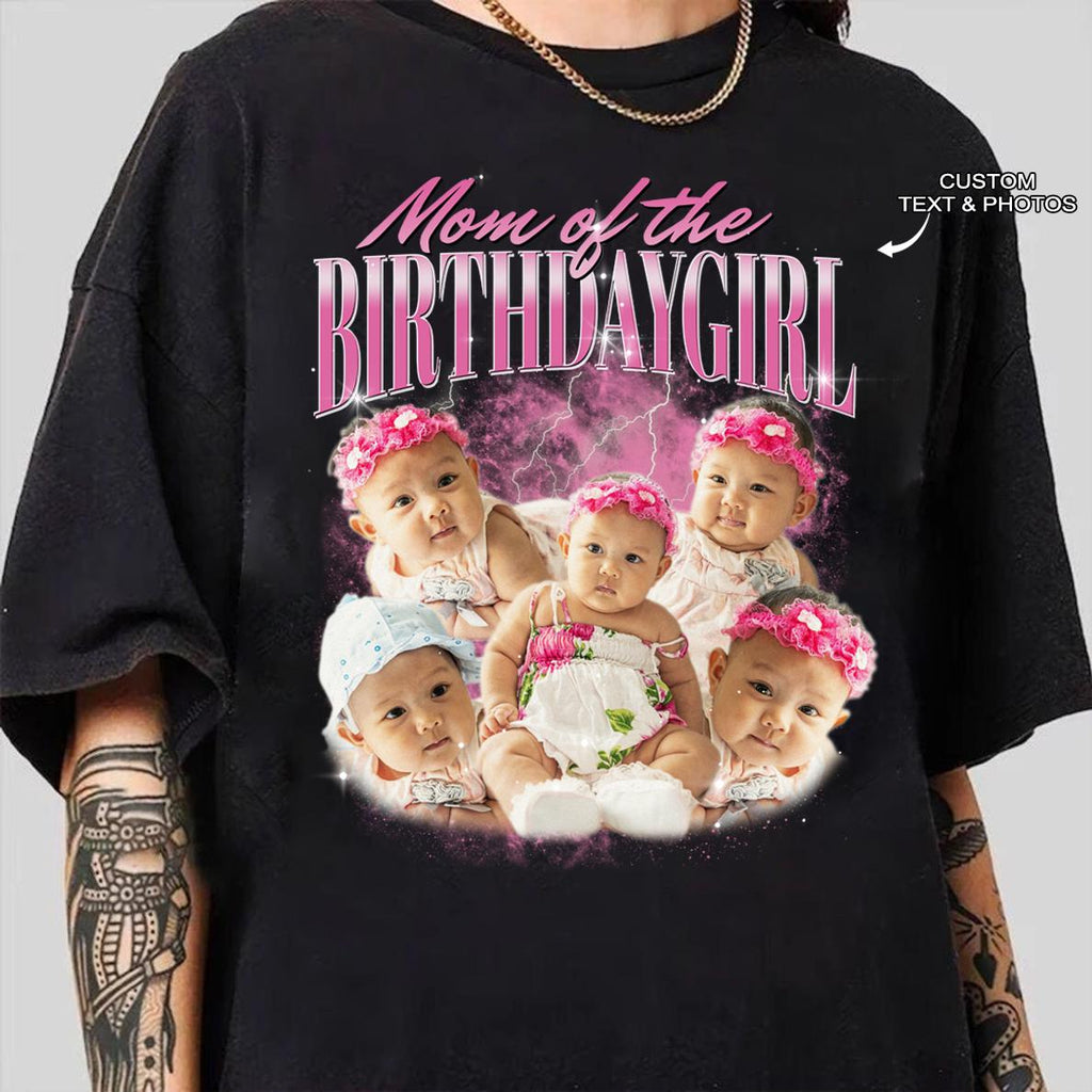 Mom Of The Birthday Girl Custom Shirt, Custom Birthday Photo Collage Shirt, Matching Family Personalized Bootleg Birthday Party