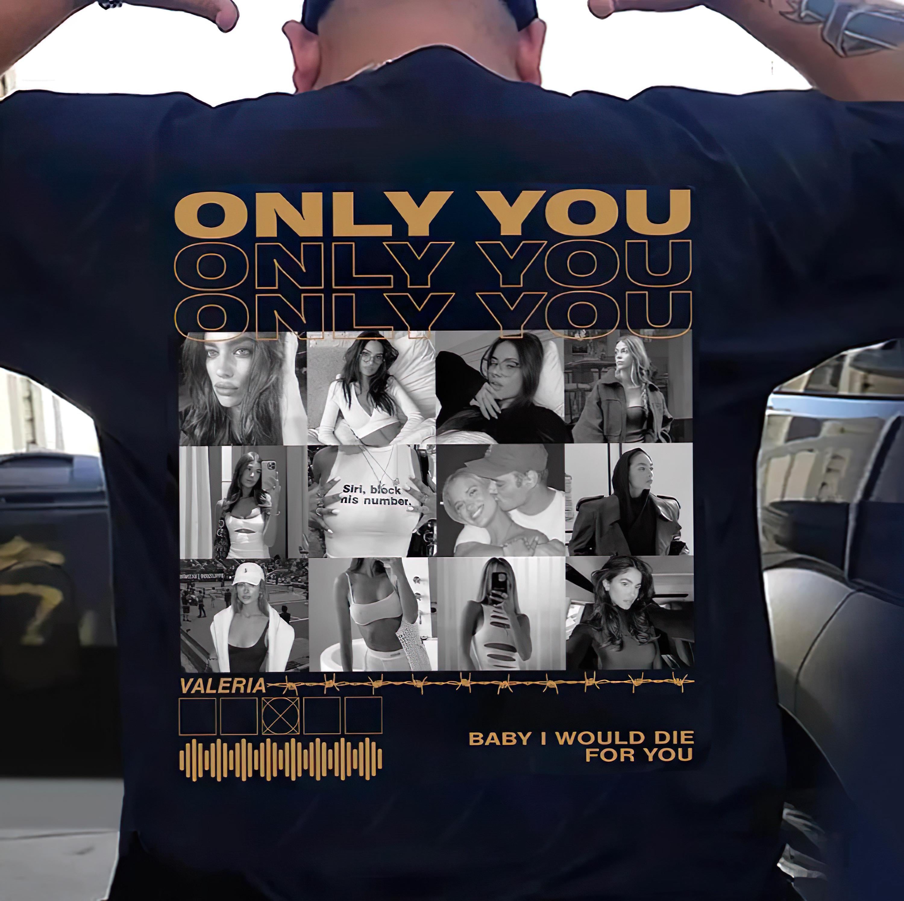 Only You Shirt, Only You Photo Shirt, Girlfriend Collage T-Shirt, Girlfriend Shirt Only You, Valentines Custom Photo Shirt, Anniversary Gift