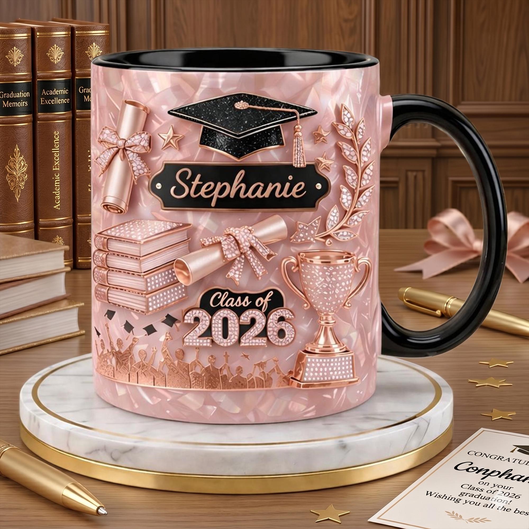 Custom Name Graduation 3D Effect Coffee Mug, Grads Gift For Daughter, Class Of 2026, Senior 2026 Cup, College Graduation Gift for Her