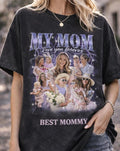 Custom Mom Comfort Colors Bootleg Shirt, Best Mom Ever Shirt, Mother's Day Bootleg Rap Tee, Gift For Mom