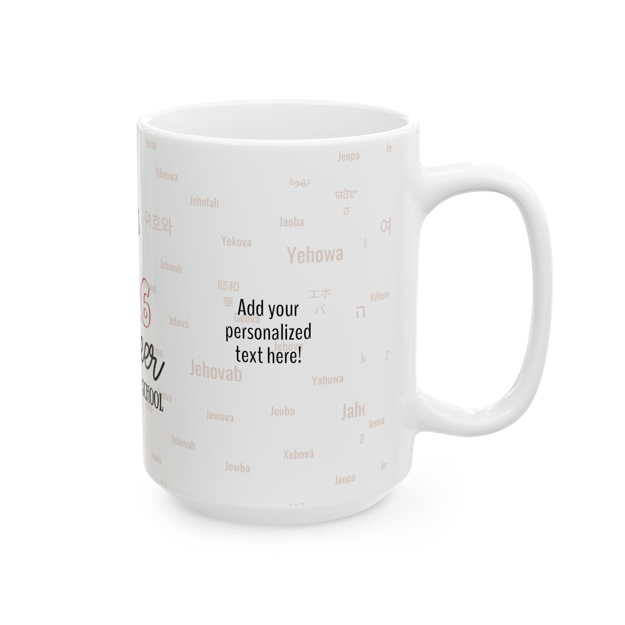 Class of 2026 Pioneer Service School Mug | JW Gifts Regalo | Personalized JW Pioneer Graduation Coffee Cup| Best Life Ever