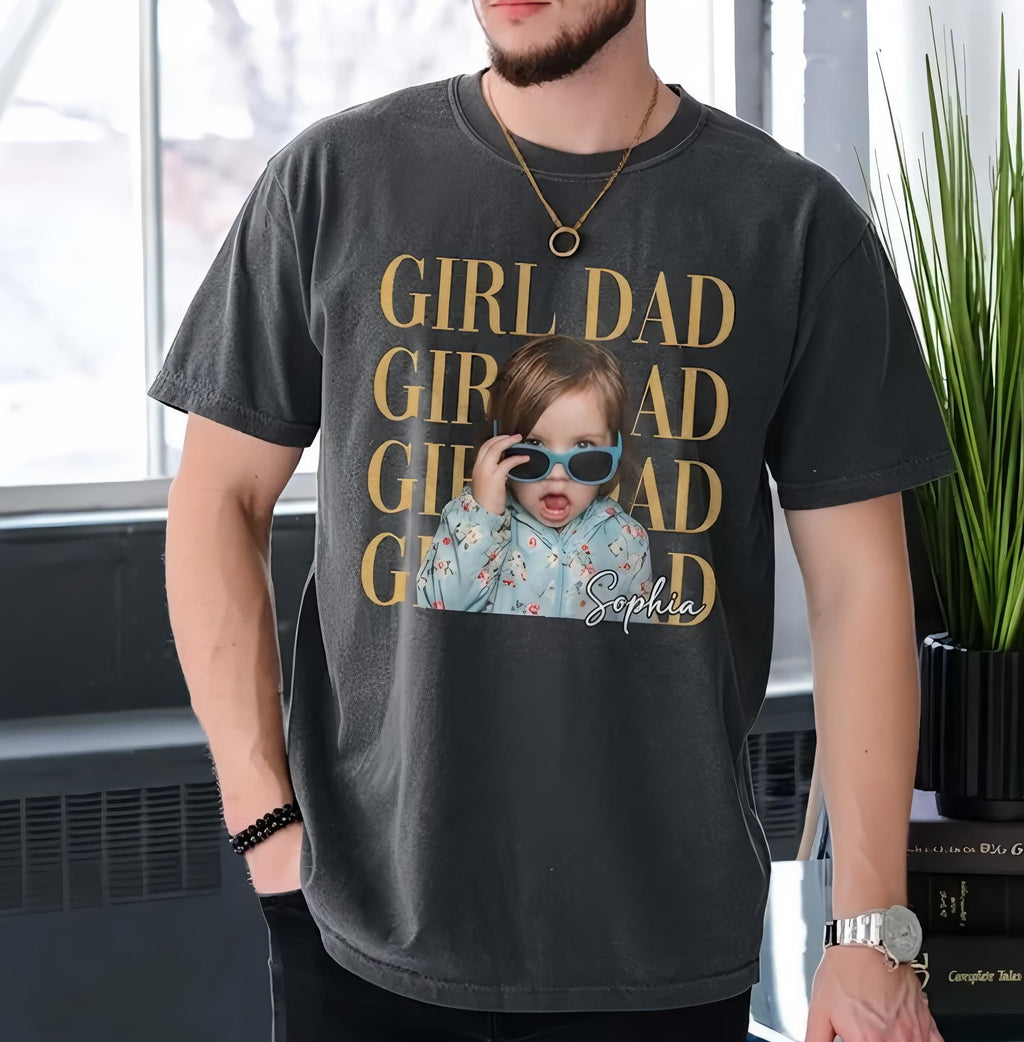 Custom Girl Dad Photo Shirt, Personalized Daughter Picture Tee, Custom Fathers Day Gift, Daddy Comfort Colors Shirt